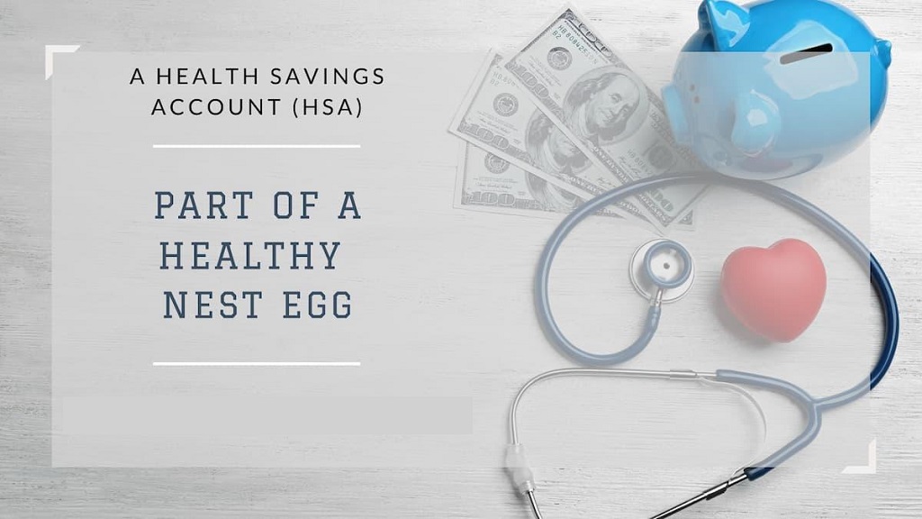 HSA Help You Build a Healthier Nest Egg